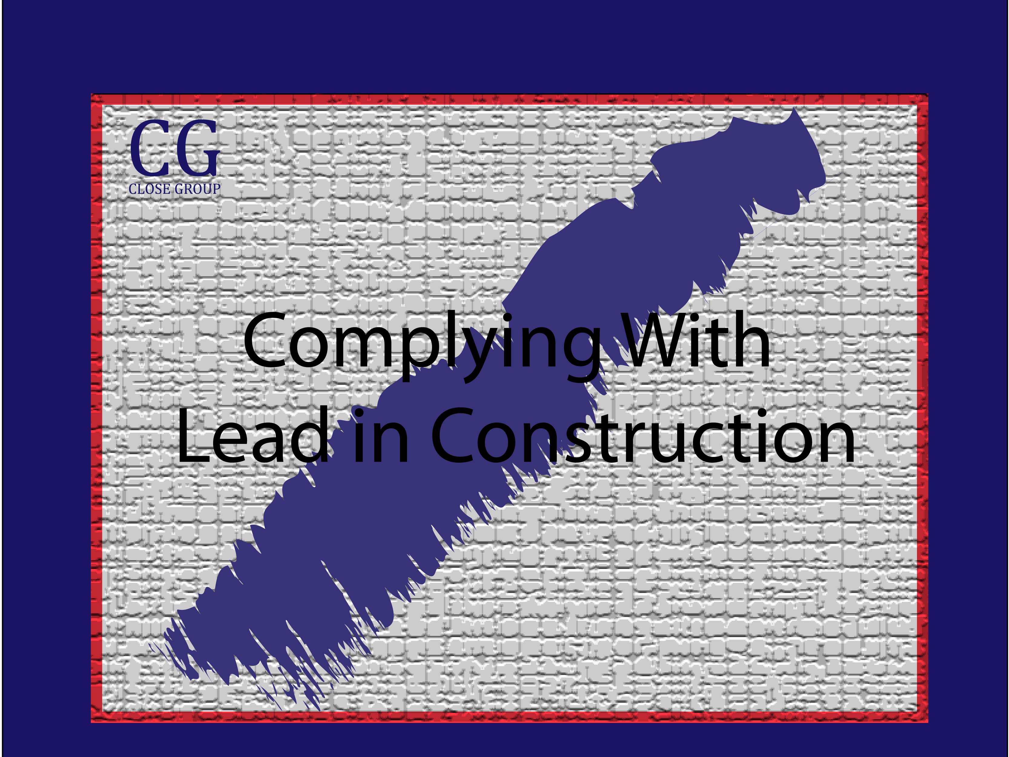 Complying with Lead in Construction